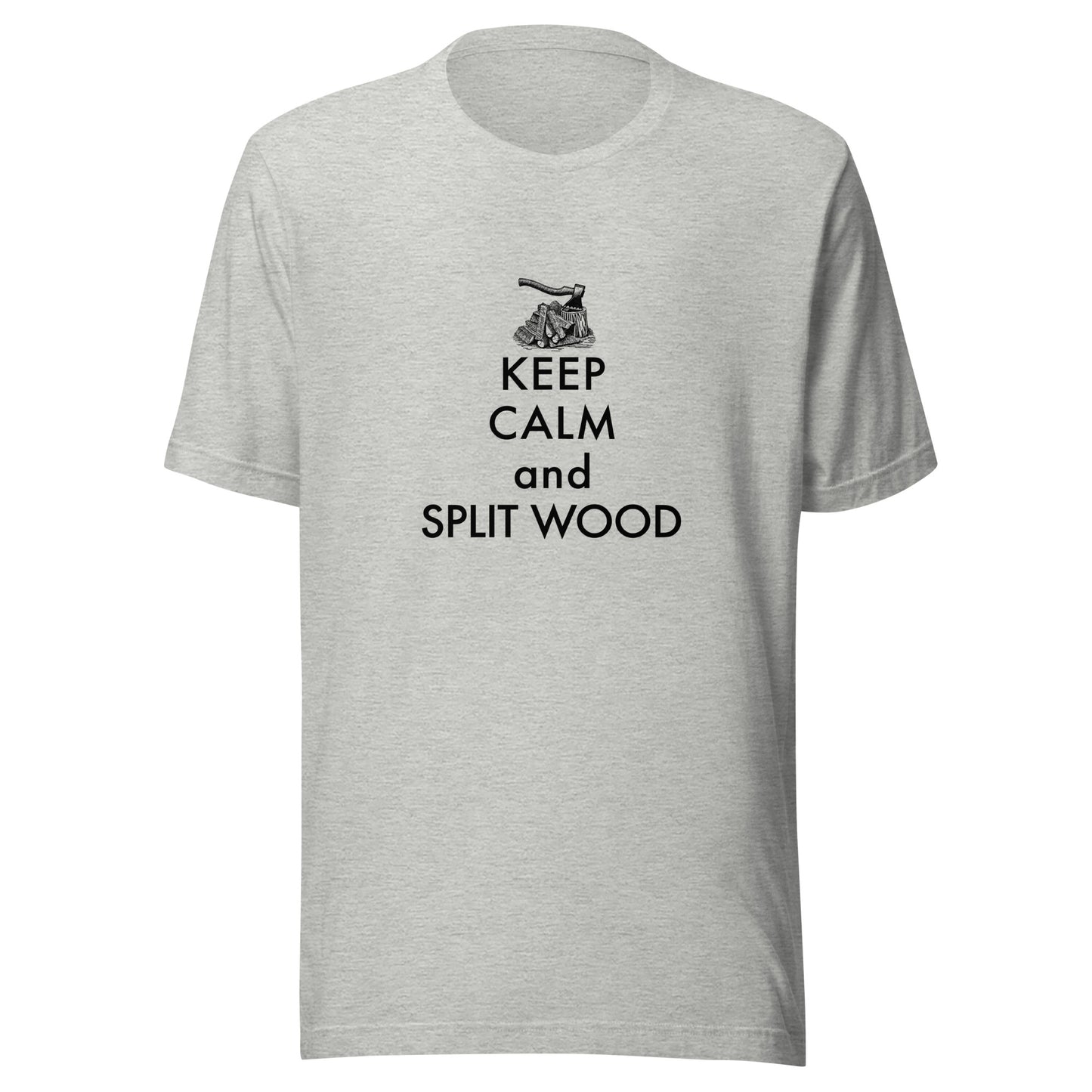 Retro Keep Calm and Split Wood Unisex t-shirt