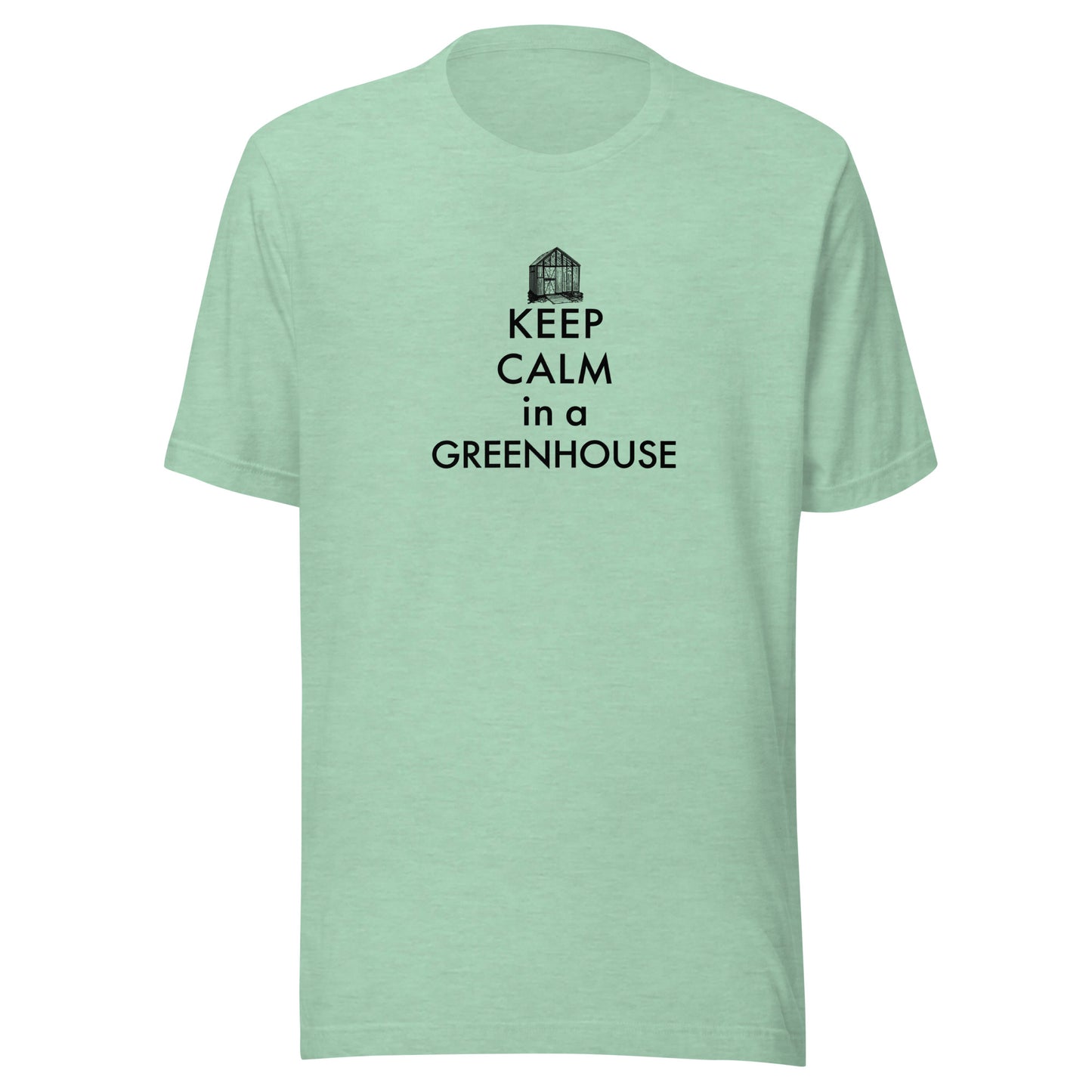 Retro Keep Calm in a Greenhouse Unisex t-shirt